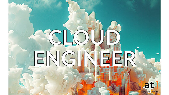 Cloud Engineer, eine Baukonstruktion einer Wolke