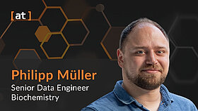 Philipp Müller, Senior Data Engineer, Biochemistry