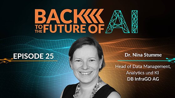B2FAI-25: Dr. Nina-Stumme B2FAI - Ep. 25 mit Dr. Nina Stumme, DB InfraGO