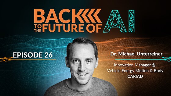 B2FAI-26: Dr. Michael Unterreiner B2FAI - Ep. 26 mit Dr. Michael Unterreiner, CARIAD