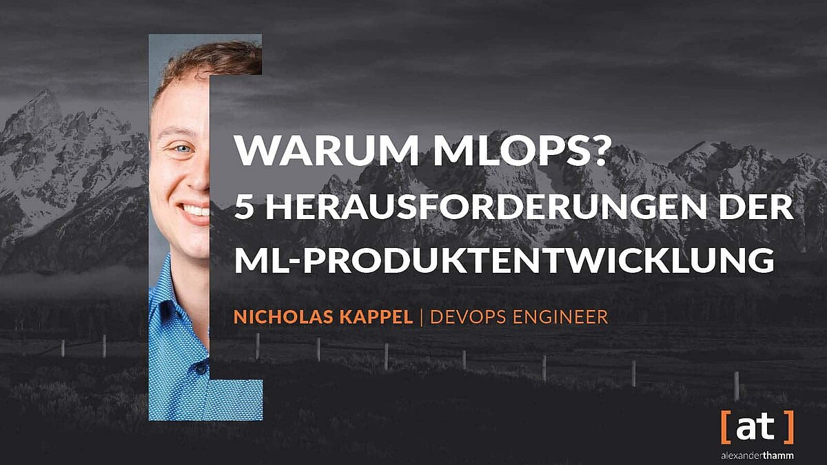 Warum MLOps?