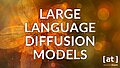 An Introduction to Large Language Diffusion Models - Alexander Thamm