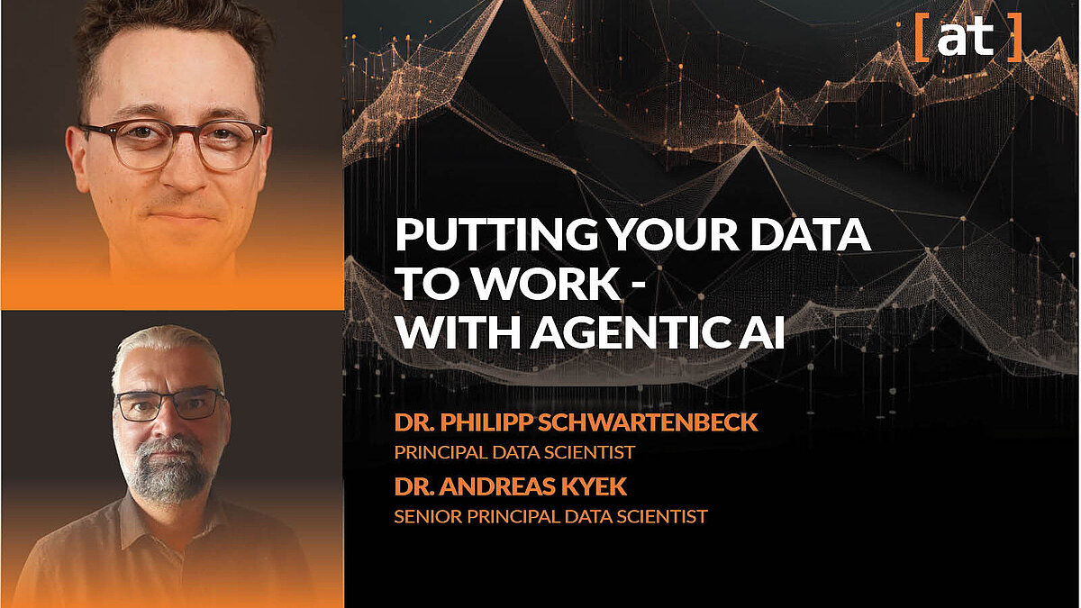Agentic AI Putting your data to work - with Agentic AI, Deep Dive, Alexander Thamm Gmbh