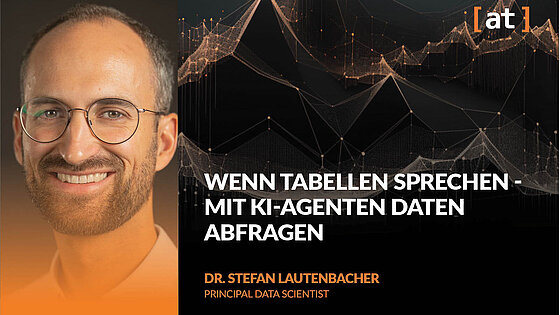 Wenn Tabellen sprechen, Tech Deep Dive, Alexander Thamm GmbH