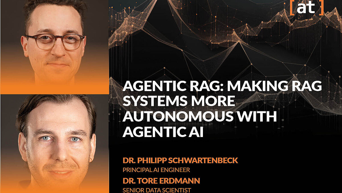 Agentic RAG: making RAG systems more autonomous with agentic AI, deep dive, Alexander Thamm GmbH