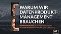 Warum wir Datenprodukt-Management brauchen, Tech Deep Dive, Alexander Thamm GmbH