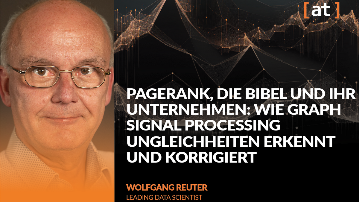 Pagerank, die Bibel und Ihr Unternehmen, hero image, Alexander Thamm [at]