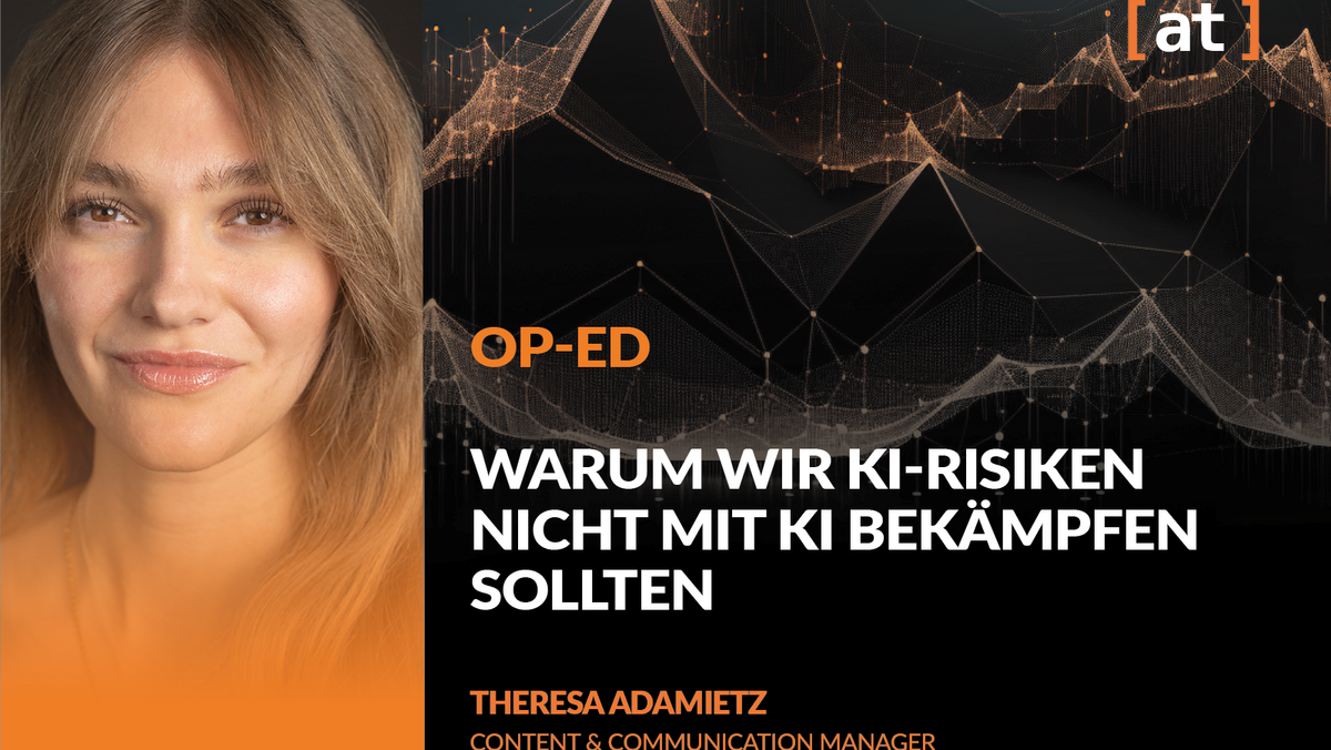 Warum wir KI-Risiken nicht mit KI bekämpfen sollten, Op-Ed, Alexander Thamm [at]