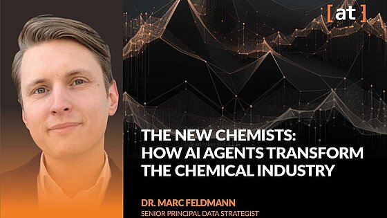 The new Chemists - how AI Agents transform the chemical industry, Deep Dive, Alexander Thamm [at]