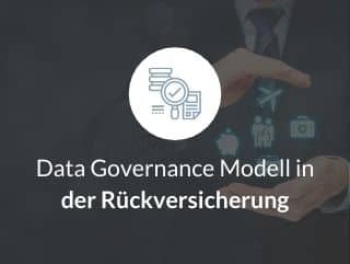 Data governance model in reinsurance