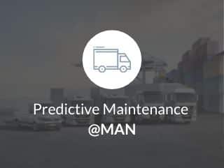 Predictive Maintenance @MAN