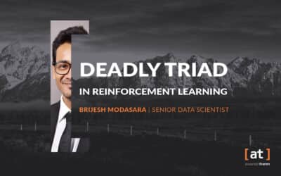 Reinforcement Learning – Deadly Triad