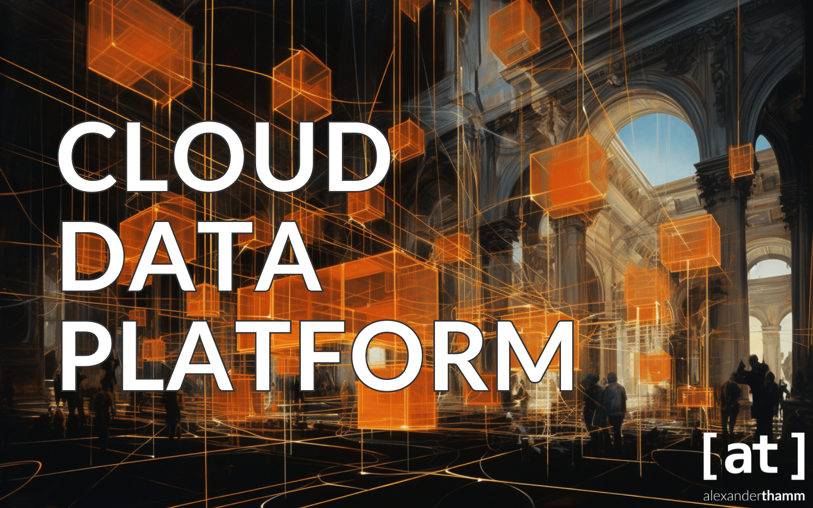 Cloud Data Platform, eine religiöse Archtektur mit zahlreichen Datenpunkten und Verknüpfungen